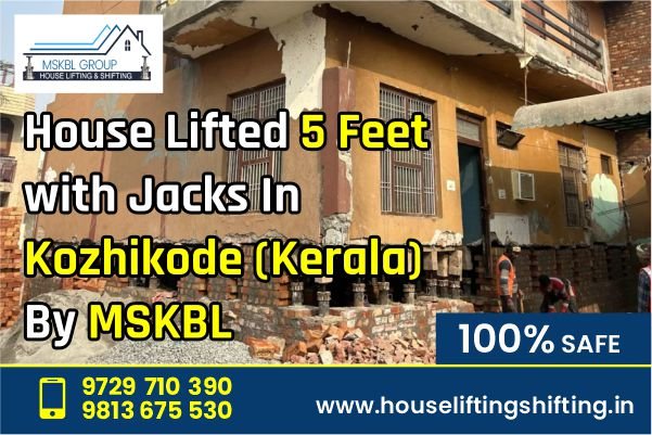 House lifting 5 feet In kozhikode, kerala